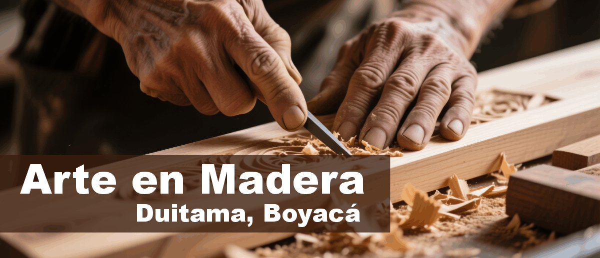 Artesanías Madera Duitama